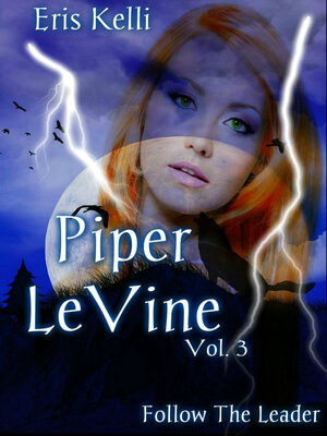cover image of Piper Levine, Follow the Leader